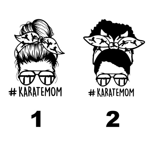 #Karate Mom T-Shirt