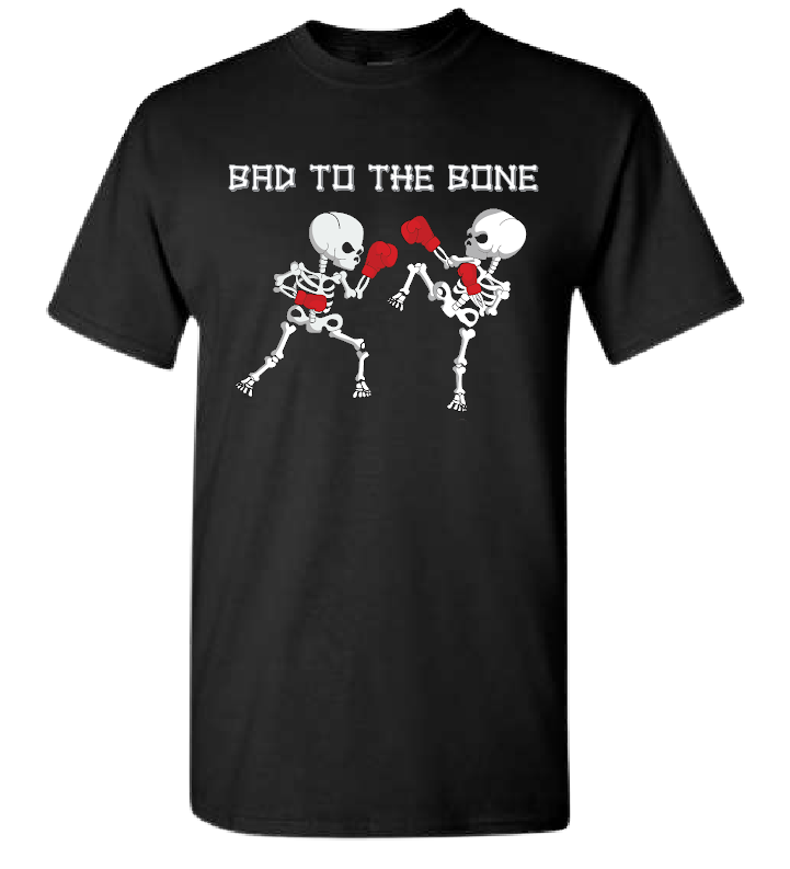 Bad to the Bone T-Shirt