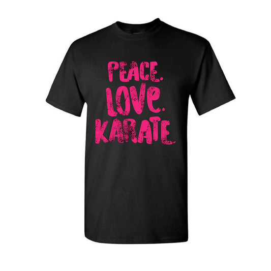 Peace. Love. Karate. T-Shirt
